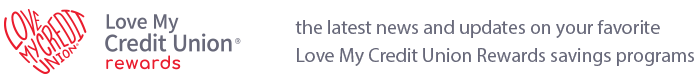 Love My Credit Union Rewards Blog